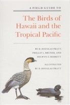 Delwyn Berrett, Delwyn G Berrett, Delwyn G. Berrett, Berrett Delwyn G., Phillip Bruner, Phillip L Bruner... - Field guide to birds of hawaii and