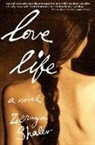 Tseruyah Shaleov, Tseruyah Shalev, Zeruya Shalev, Shalev Zeruya - Love Life