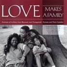 Gigi Kaesar, Gigi Kaeser, Peggy Gillespie - Love Makes a Family