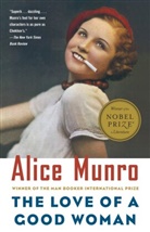 Alice Munro - The Love of a Good Woman
