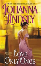 Johanna Lindsey, Lindsey Johanna - Love Only Once