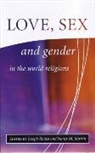 Nancy Martin, Nancy M Martin, Nancy M. Martin, Joseph Runzo, Nancy M. Martin, Martin Nancy M.... - Love, Sex gender in The World's Religions