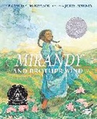 Patricia McKissack, Patricia C. Mckissack, Jerry Pinkney, Jerry Pinkney - Mirandy and Brother Wind