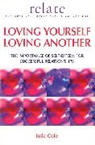 Julia Cole, Julia Relate Cole, Mike Cole, Relate - Loving Yourself Loving Another