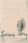 Lucien Duckstein, Aleksandra Kroh, Aleksandra Duckstein Kroh - Lucien''s Story