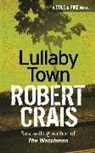 Robert Crais - Lullaby Town