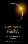 A H Almaas, A. H. Almaas, A.H. Almas, A. H. Almass - Luminous Night's Journey