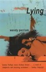 Wendy Perriam - Lying