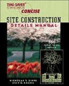 Kyle Brown, Kyle D. Brown, Brown Kyle, Dines, Nicholas Dines, Nicholas T. Dines... - Time-Saver Standards Site Construction Details Manual