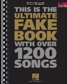 Hal Leonard Publishing Corporation, Not Available (NA), Hal Leonard Corp, Hal Leonard Publishing Corporation - This Is the Ultimate Fake Book