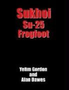 Yefim Gordon, Yefim/ Dawes Gordon - Sukhoi Su-25 Frogfoot