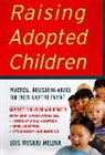 Lois Ruskai Melina, Melina Lois Ruskai - Raising Adopted Children, Revised Edition