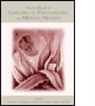 Roberto J. Velasquez, Roberto J. Velasquez, Roberto J. (EDT)/ Arellano Velasquez, Leticia M Arellano, Leticia M. Arellano, Brian Mcneill... - The Handbook of Chicana/O Psychology and Mental Health