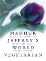 Madhur Jaffrey, JAFFREY MADHUR - Madhur Jaffrey's World Vegetarian