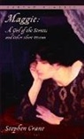 S. Crane, Stephen Crane, Jayne Anne Phillips - Maggie : a Girl of the Str and Other Short Fictions