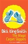 Dick King-Smith, King-Smith Dick, Ann Kronheimer, Ann Kronheimer, Kronheimer Ann - The Magic Carpet Slippers