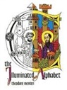 ABC, Ted Menten, Theodore Menten - Illuminated Alphabet