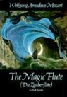 Wolfgang Amadeus Mozart, Opera and Choral Scores - The Magic Flute