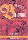 Claude M Bristol, Claude M. Bristol - The Magic of Believing