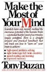 Tony Buzan - Make the Most of Your Mind