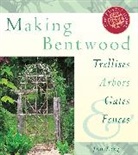 Long, Jim Long, Long Jim - Making Bentwood Trellises, Arbors, Gates & Fences