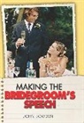 John Bowden, BOWDEN JOHN - Making the Bridegroom's Speech