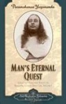 Paramahansa Yogananda, Paramahansa (Paramahansa Yogananda) Yogananda - Man's Eternal Quest