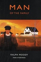 Ralph Moody, Edward Shenton - Man of the Family