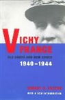 Robert Paxton, Robert O Paxton, Robert O. Paxton, Paxton Robert, Kenneth N. Waltz - Vichy France : Old Guard and New Order 1940-1944
