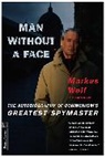 Anne McElvoy, Markus Wolf - Man without a Face