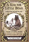 Else Minarik, Else Holmelund Minarik, Else Holmelund Minarik, Maurice Sendak - A Kiss for Little Bear