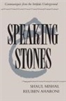 Reuben Aharoni, Reuven Aharoni, Shaul Mishal - Speaking Stones