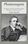 Lewis Carroll, Martin Gardner, Arthur B. Frost - Phantasmagoria and Other Poems