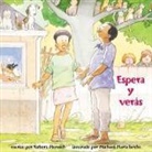Robert Munsch, Robert N. Munsch, Robert N./ Martchenko Munsch, Michael Martchenko - Espera Y Veras