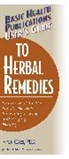 Hyla Cass, M.D. Cass, Jack Challem - User's Guide to Herbal Remedies