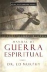 Ed Murphy, Edward F. Murphy - Manual de guerra espiritual