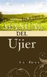 Dr Les Parrott, Dr Leslie Parrott, Les Parrott, Leslie Parrott, Zondervan, Zondervan - Manual del ujier