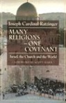 Benedict, Benedict XVI, Joseph Ratzinger - Many Religions - One Covenant