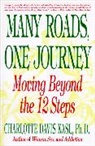 Charlotte Kasl, Charlotte S Kasl, Charlotte S. Kasl, Kasl Charlotte - Many Roads, One Journey