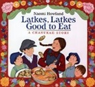 Naomi Howland, Howland Naomi Howland - Latkes, Latkes, Good to Eat