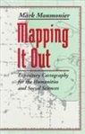 Mark Monmonier, Mark S. Monmonier, Mark Monmonnier - Mapping it Out