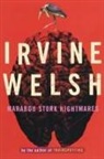 Welsh, Irvine Welsh - Marabou Stork Nightmares