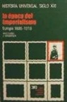 Wolfgang J. Mommsen - La época del imperialismo : Europa (1885-1918)