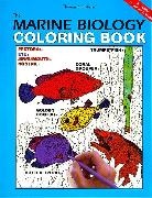 Concepts Inc Coloring, Coloring Concepts Inc, Coloring Concepts Inc., Thomas M. Niesen, Niesen Thomas - The Marine Biology Coloring Book, 2nd Edition