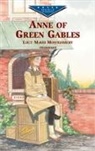 Children's Classics, L M Montgomery, L. M. Montgomery, Lucy Maud Montgomery - Anne of Green Gables