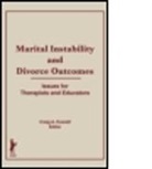 Craig Everett, Craig (Arizona Institute for Family Thera Everett, Craig A. Everett, Craig A. Everett - Marital Instability and Divorce Outcomes