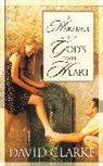 David Clarke - A Marriage After God's Own Heart