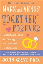 John Gray - Mars and Venus / Together Forever