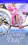 Julie Anne Long - The Runaway Duke