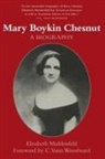 Elisabeth Muhlenfeld, Elisabeth S Muhlenfeld - Mary Boykin Chesnut
